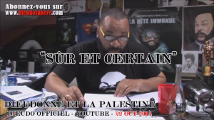 Dieudonné en 2014, sûr et certain !